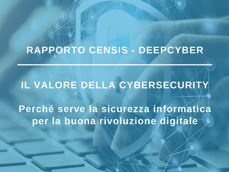 Presentato al Senato il Rapporto Censis-DeepCyber sulla Cybersicurezza in Italia
